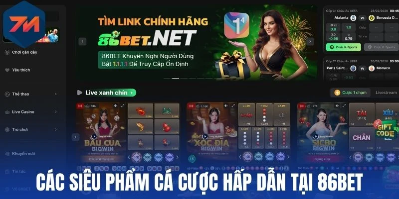 86Bet - Điểm Đến Cá Cược Hấp Dẫn, Thắng Lớn Mỗi Ngày 1 Các siêu phẩm cá cược hấp dẫn tại 86Bet