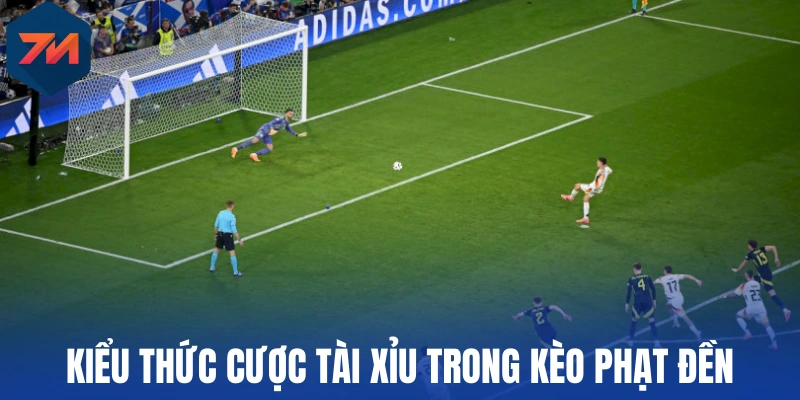 Kèo Phạt Đền - Tuyệt Chiêu Bắt Kèo Thơm Mỗi Trận Bóng 2 Kiểu thức cược tài xỉu trong kèo phạt đền
