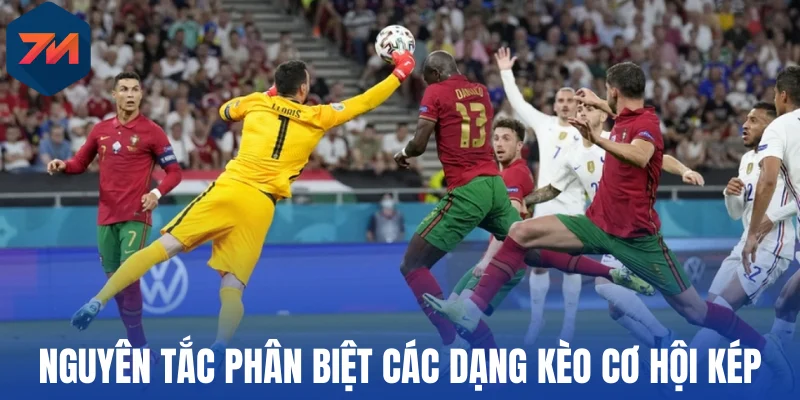Cơ Hội Kép - Kèo Bóng Đá Hấp Dẫn Thách Thức Mọi Người Chơi 2 Nguyên tắc phân biệt các dạng kèo cơ hội kép